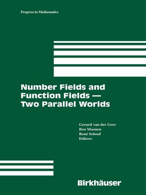 cover image of Number Fields and Function Fields – Two Parallel Worlds